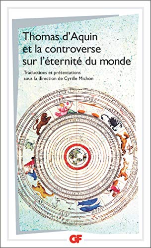 Télécharger Thomas d'Aquin et la Controverse sur l'éternité du monde Livre PDF Gratuit