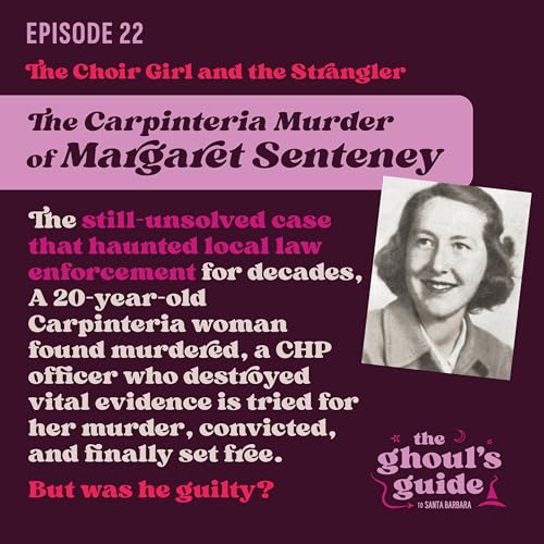 『The Choir Girl and the Strangler: The Unsolved Carpinteria Murder of Margaret Senteney』のカバーアート