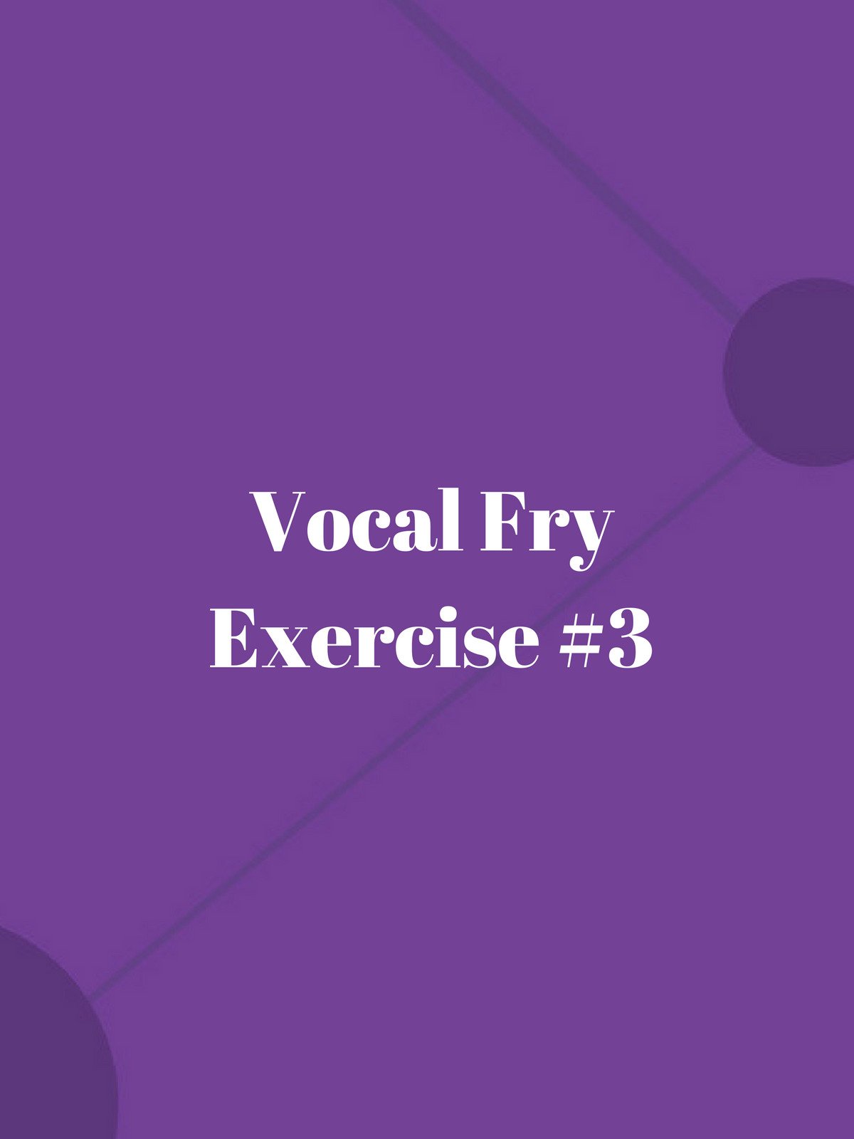 Watch Vocal Fry Exercise 3 Prime Video