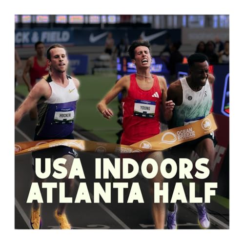 What the heck happened at the Atlanta Half?! + USA INDOORS FINISH