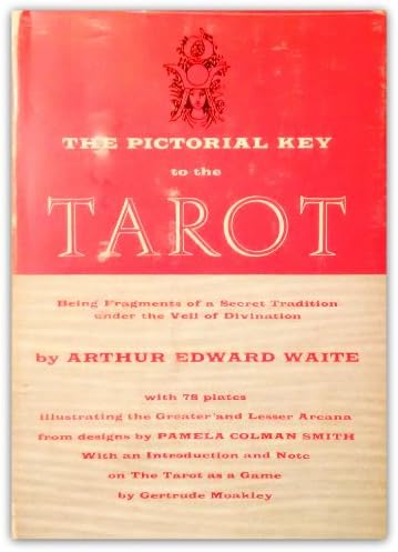 Pictorial Key to the Tarot: being fragments of a secret tradition Hardcover – January 1, 1959