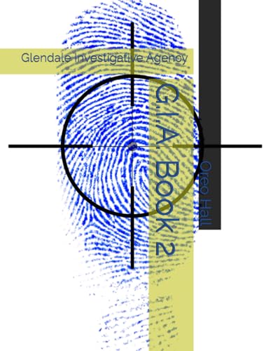 G.I.A. Book 2: Glendale Investigative Agency (The Adventures of Sadie & Oreo)