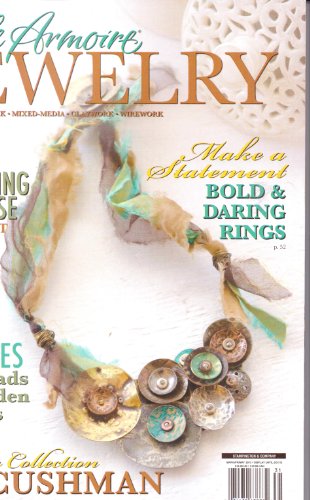 Belle Armoire JEWELRY Magazine. Vol 9. #1. Mar/Apr/May Spring 2013.