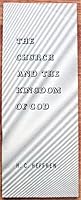 The Kingdom and Church of God 1604168048 Book Cover