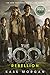 Rebellion (The 100, 4)