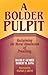 A Bolder Pulpit: Reclaiming the Moral Dimension of Preaching