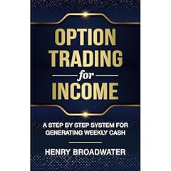 Option Trading for Income Audiolibro Por Henry Broadwater arte de portada