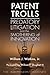 Patent Trolls: Predatory Litigation and the Smothering of Innovation
