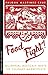 Food Fight!: Millennial Mestizaje Meets the Culinary Marketplace (Latinx Pop Culture)