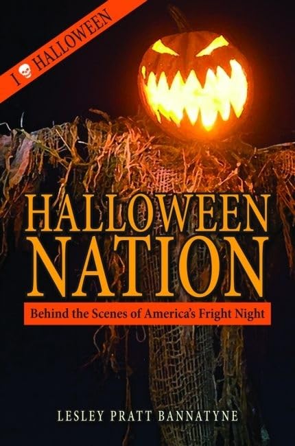 Halloween Nation: Behind the Scenes of America's Fright Night (Haunted America)
