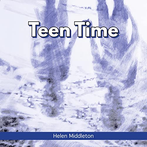 Teen Time by Helen Middleton episode artwork