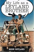 My Life as a Leyland Brother 0734405928 Book Cover