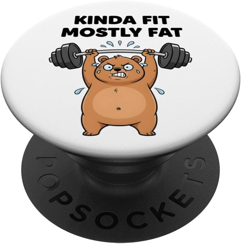 Kinda Fit Mostly Fat Funny Gym Workout Sarcastic Fitness Men PopSockets Adhesive PopGrip