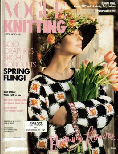 Vogue Knitting International - Spring/Summer 1992 (Bold Graphics, Bright Bouquets, Spring Fling !)