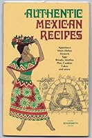Authentic Mexican Recipes B002TS0XLM Book Cover