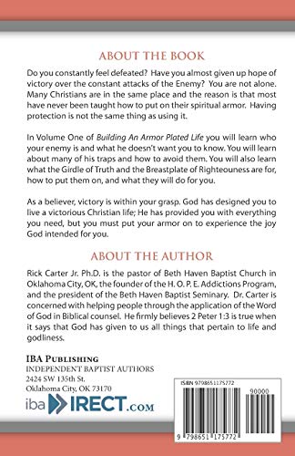 Building an armor plated life volume 1: How to use your God given protection in spiritual warfare