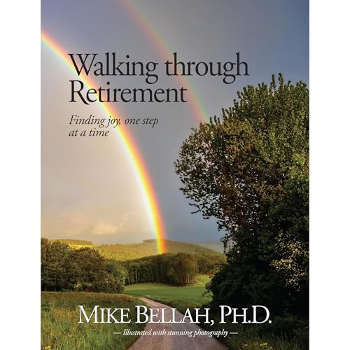 Mike Bellah - Walking through Retirement episode artwork