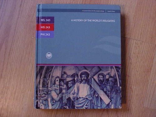 REL 243 / HIS 243 / PHI 243 A History of the Wo... 0536502927 Book Cover