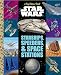 The Big Golden Book of Starships, Speeders, and Space Stations (Star Wars)