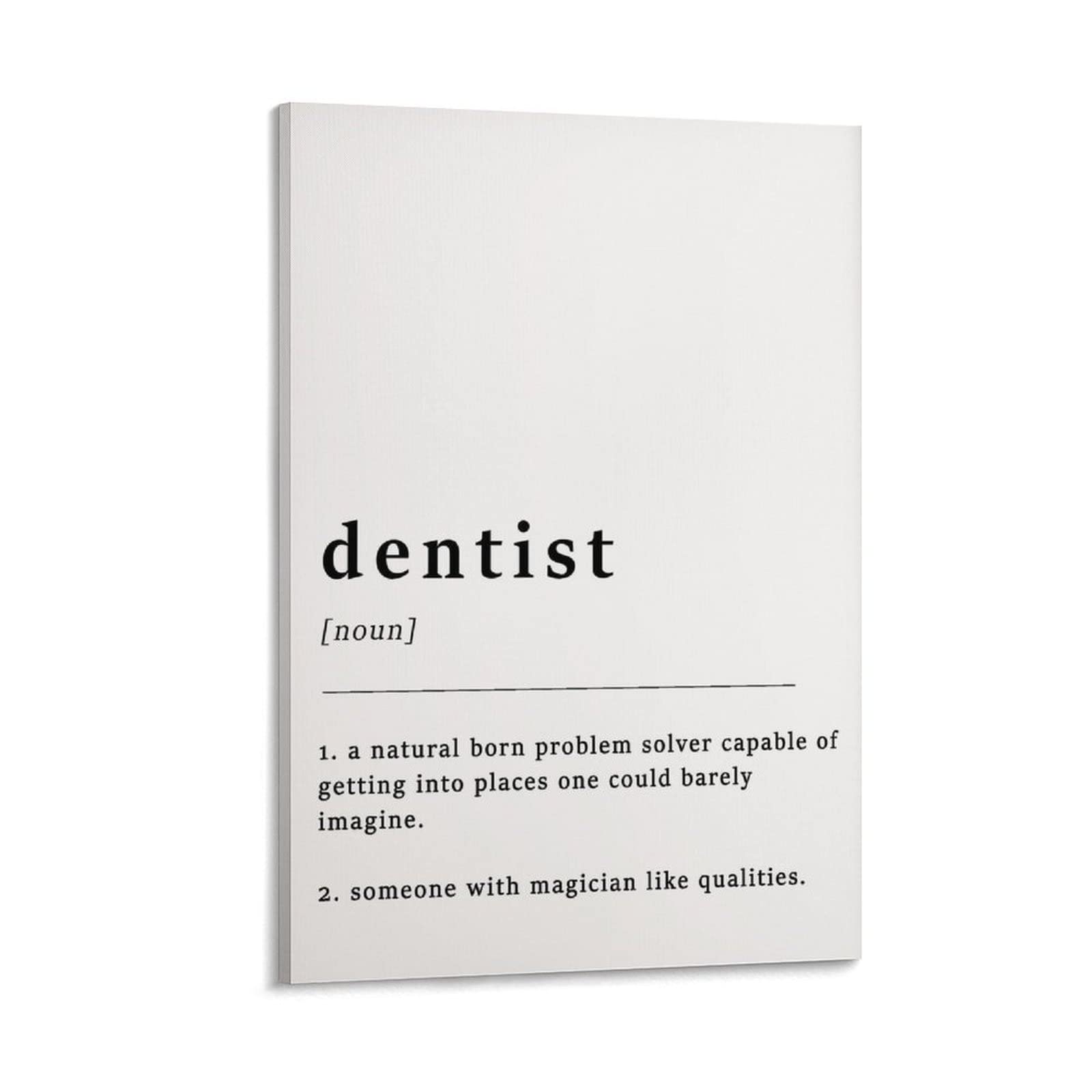 Définition D’une Affiche De Citation De Dentiste, Impression Dentaire De Dentiste, Art De La Maison, Canvas Art Poster And Wall Art Picture Print Modern Family Bedroom Decor Posters 16x24inch(40x60cm)