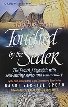 Hardcover Touched By The Seder - The Pesach Haggadah with soul-stirring stories and commentar Book