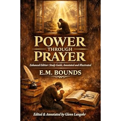 Power Through Prayer: Enhanced Edition