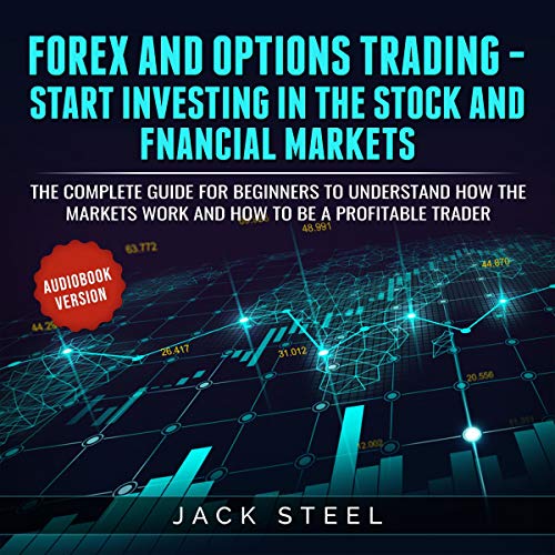Forex and Options Trading by Jack Steel episode artwork