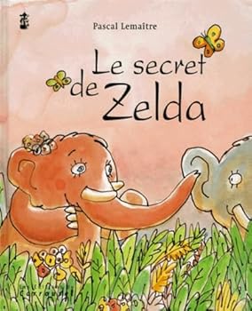 Paperback Le Secret de Zelda Book