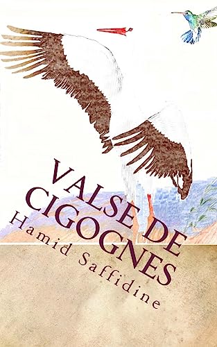 Valse des Cigognes (French Edition)