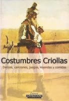 Costumbres Criollas 9506610150 Book Cover
