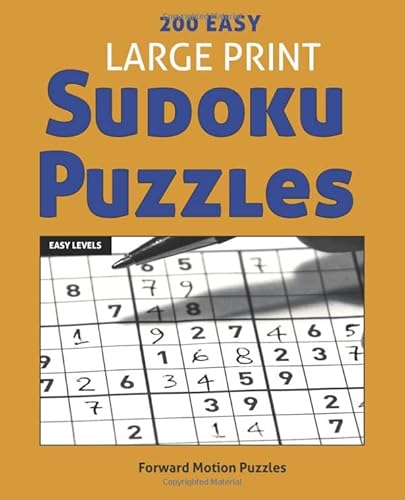 200 Easy Large Print Sudoku Puzzles: Sudoku Brain Game Series (Volume 1) Paperback – Large Print (Sudoku Brain Games Volume 1)