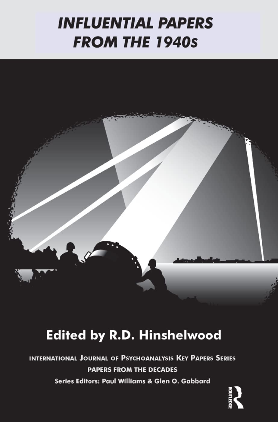 Influential Papers from the 1940s (The IJPA Key Papers Series)