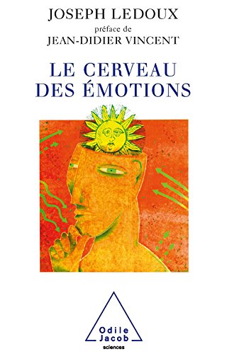 🔊👏👍📒 Télécharger 📂📗📱📕 Le Cerveau des émotions (Sciences) Livre PDF Gratuit