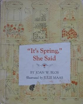 "It's spring," she said,