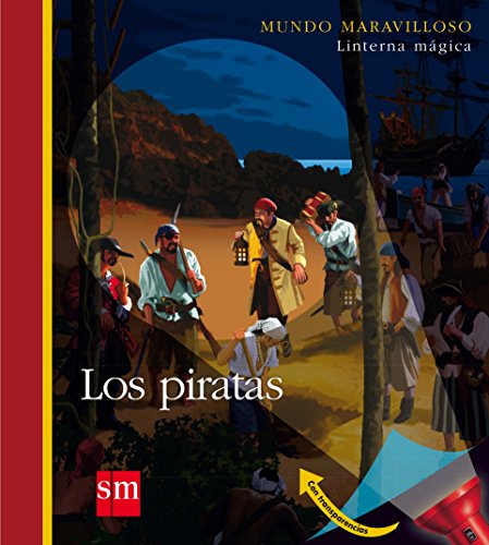 Los piratas (Mundo maravilloso) Los piratas (Mundo maravilloso)