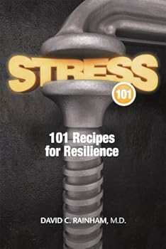 Paperback Stress 101 - Recipes for Resilience Book