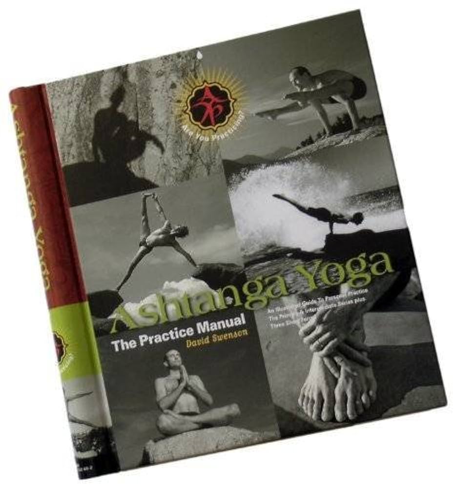 Amazon.co.jp: Ashtanga Yoga: The Practice Manual : 本