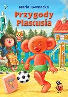 Przygody Plastusia 8375687545 Book Cover