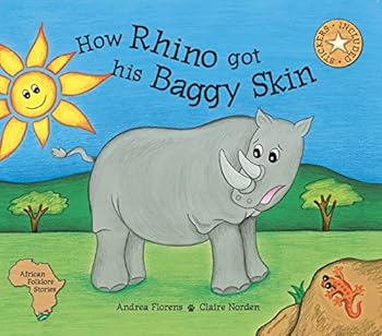 Paperback How Rhino got his Baggy Skin Book