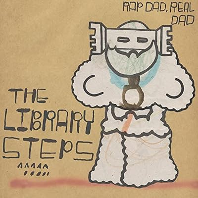 Portada del vinilo Rap Dad, Real Dad de Library Steps