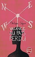 Vacance au pays perdu 2283022606 Book Cover