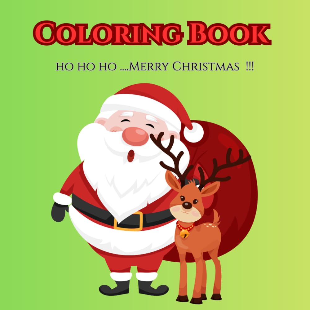 Color Me Christmas: A Holiday Adventure: Bring Christmas Cheer to Life with Color