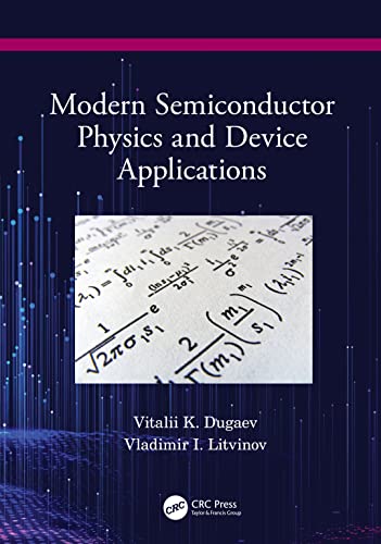 Modern Semiconductor Physics and Device Applications view 2