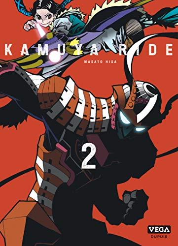 Kamuya Ride — Tome 2