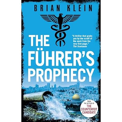 The F&uuml;hrer&rsquo;s Prophecy