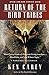 Return of the Bird Tribes