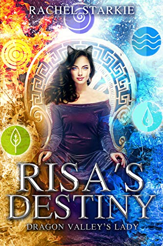 Risa's Destiny: Dragon Valley's Lady by [Rachel Starkie, Averi Hope]