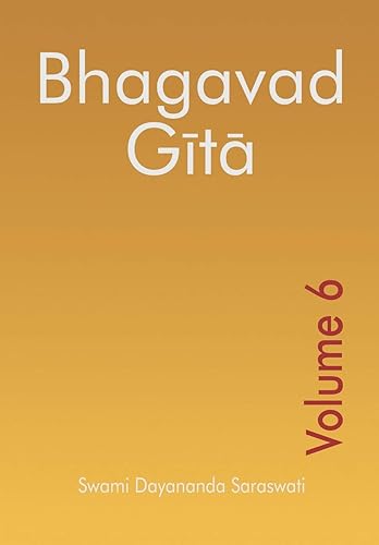 Bhagavad Gita - Volume 6 (Bhagavad Gita Series (English), Band 6)