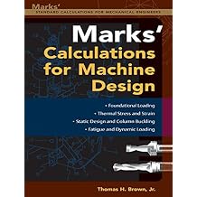 Mark's Calculations For Machine Design