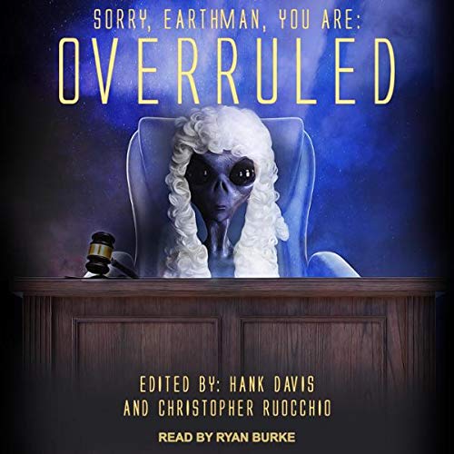 Overruled! Audiolivro Por Hank Davis - editor, Christopher Ruocchio - editor capa